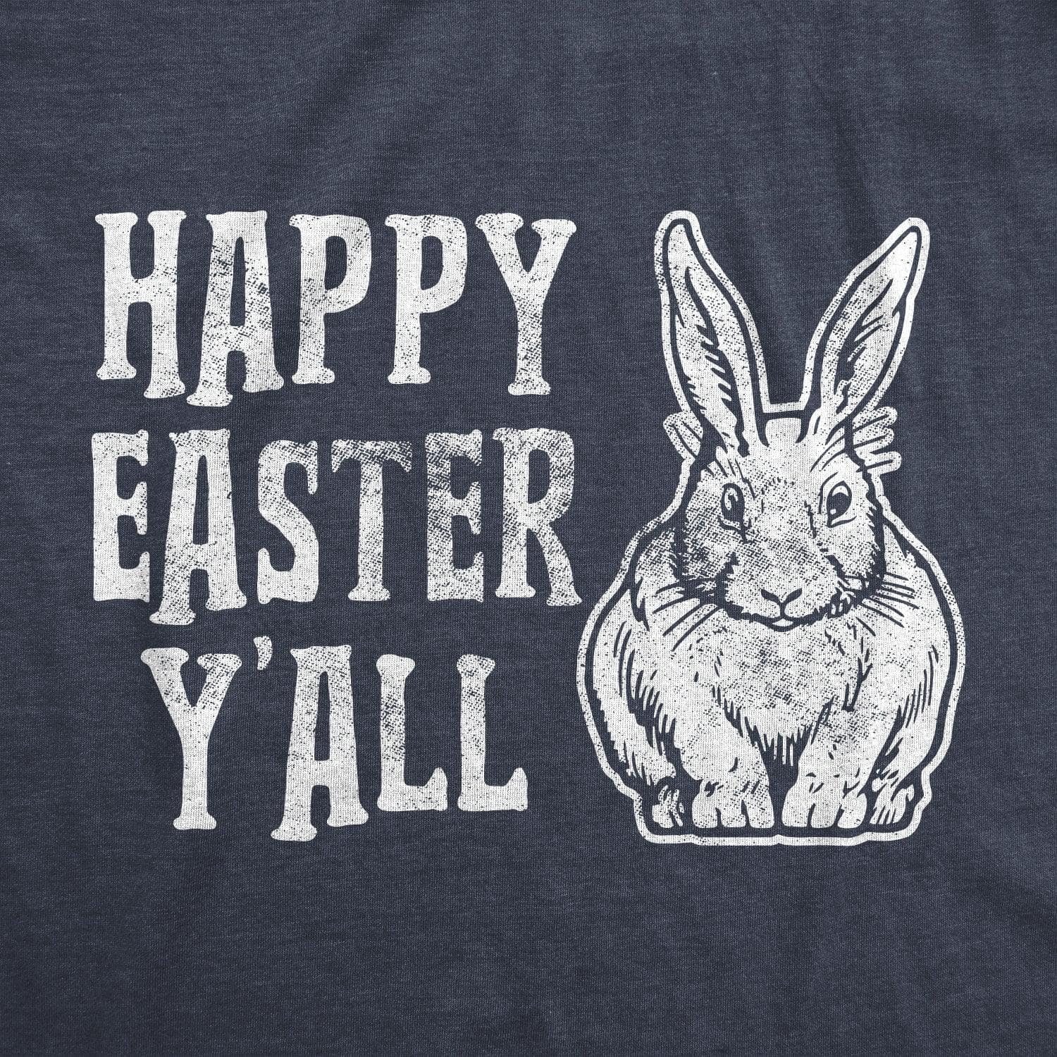 Happy Easter Y'all Men's Tshirt  -  Crazy Dog T-Shirts