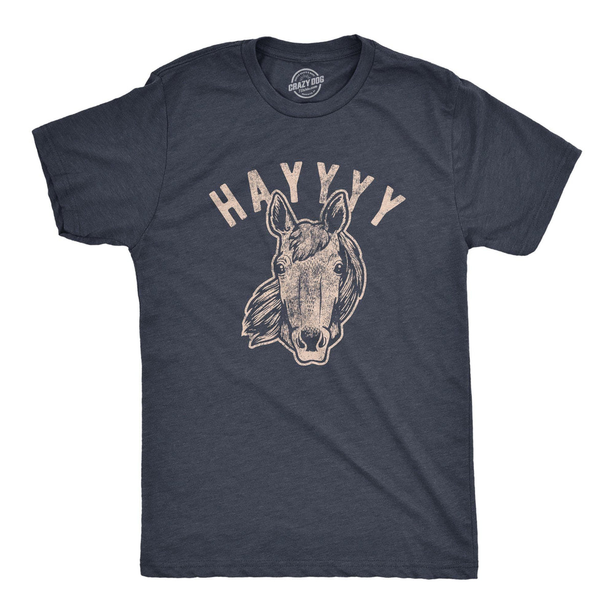 Hayyyy Men&#39;s Tshirt - Crazy Dog T-Shirts