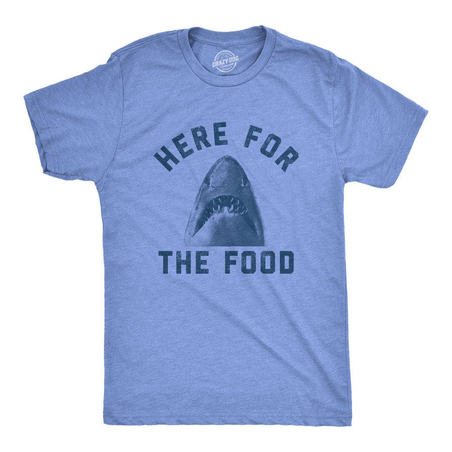 Here For The Food Men's Tshirt - Crazy Dog T-Shirts