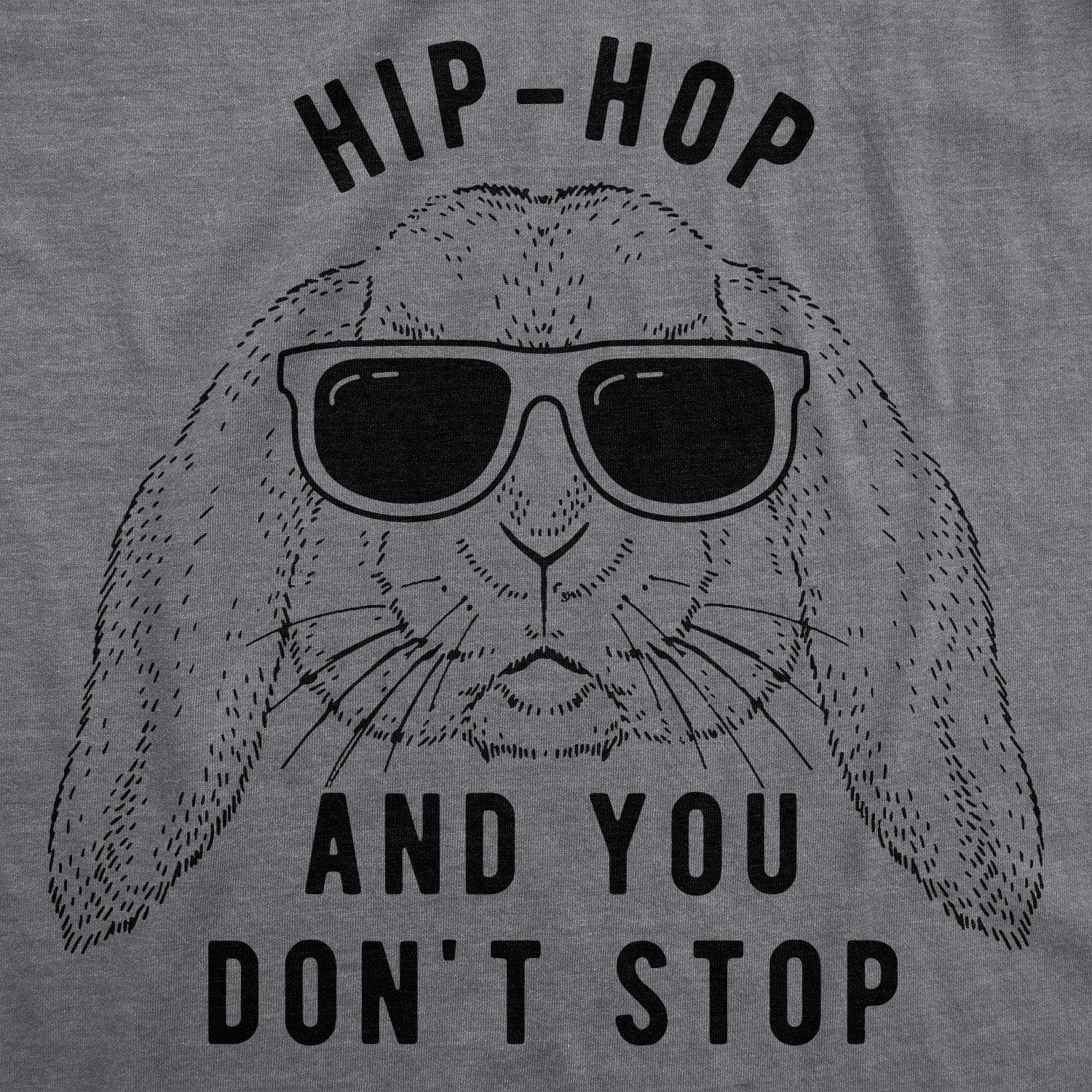 Hip-Hop And You Don't Stop Men's Tshirt  -  Crazy Dog T-Shirts