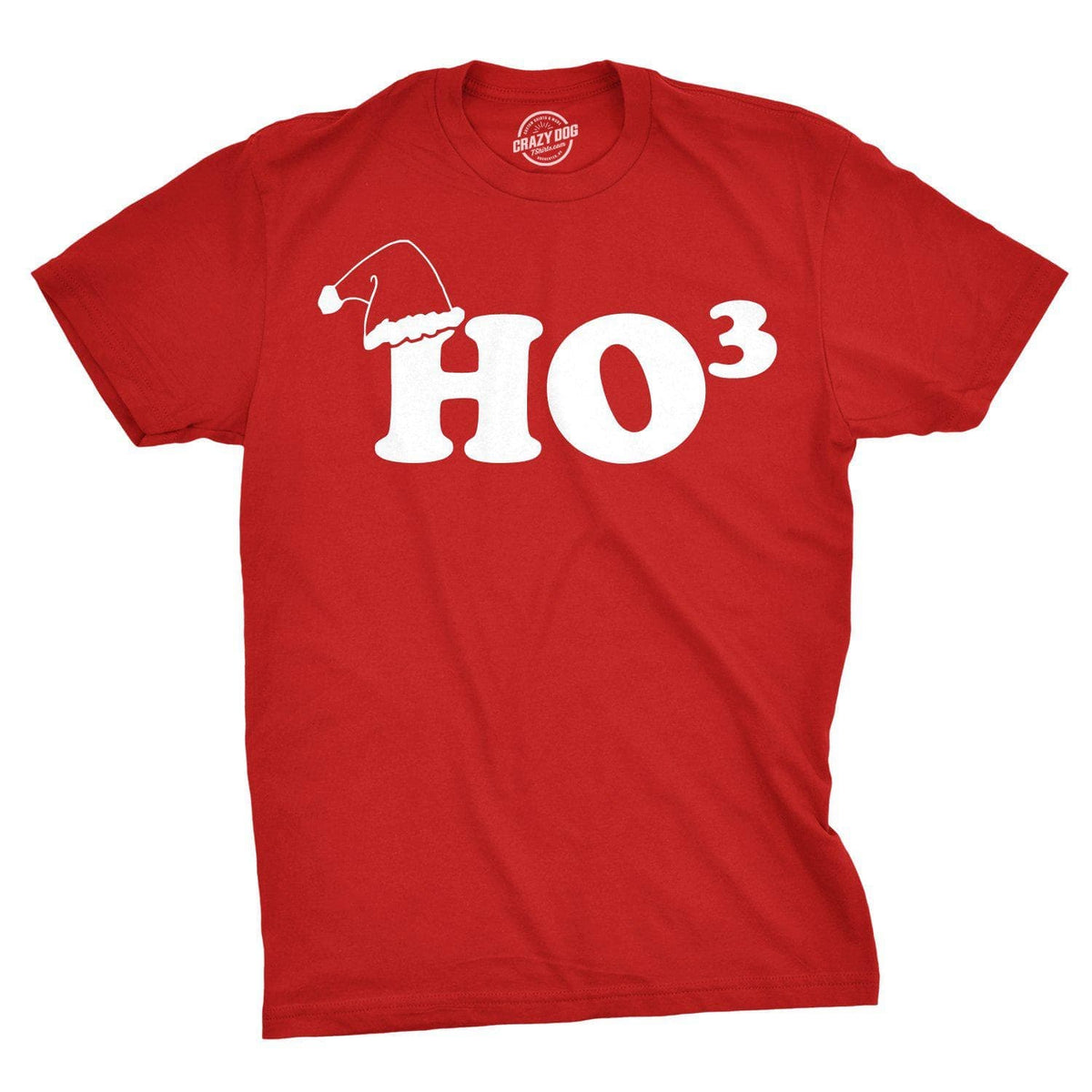 Ho To The Third Men&#39;s Tshirt - Crazy Dog T-Shirts