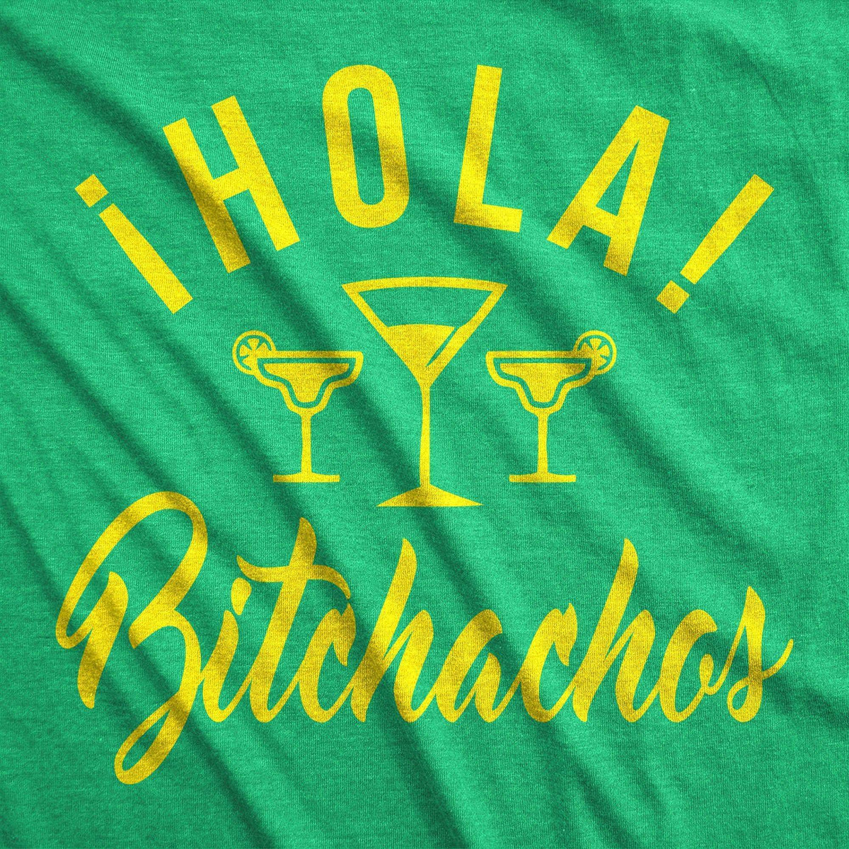 Hola Bitchachos Men&#39;s Tshirt  -  Crazy Dog T-Shirts