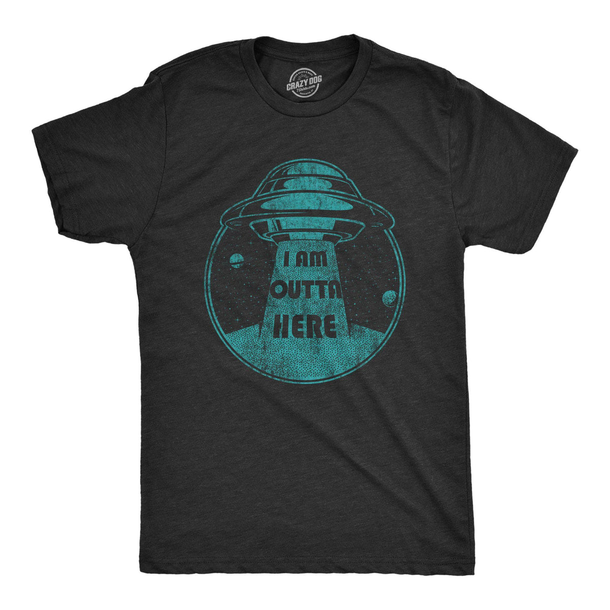 I Am Outta Here Men&#39;s Tshirt - Crazy Dog T-Shirts