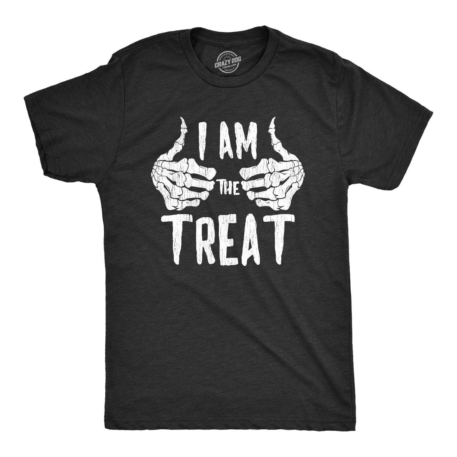 I Am The Treat Men's Tshirt - Crazy Dog T-Shirts