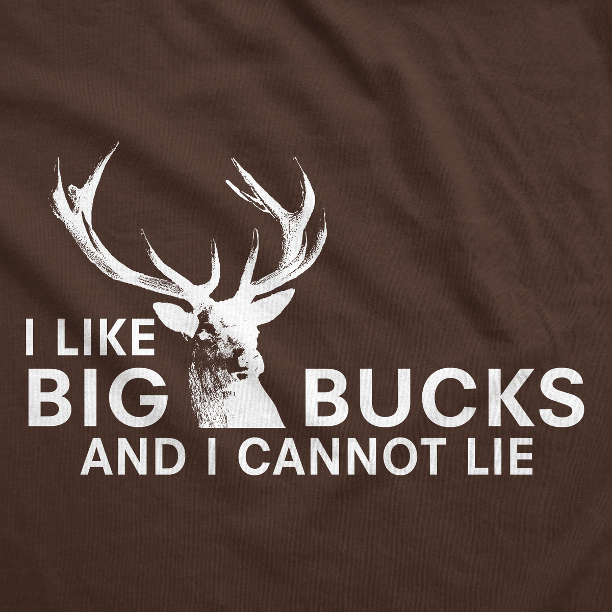 I Like Big Bucks Men&#39;s Tshirt  -  Crazy Dog T-Shirts