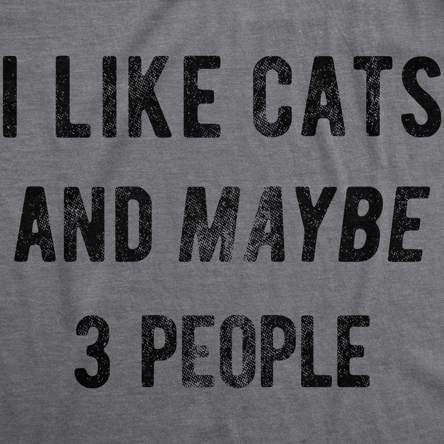 I Like Cats And Maybe 3 People Men's Tshirt  -  Crazy Dog T-Shirts