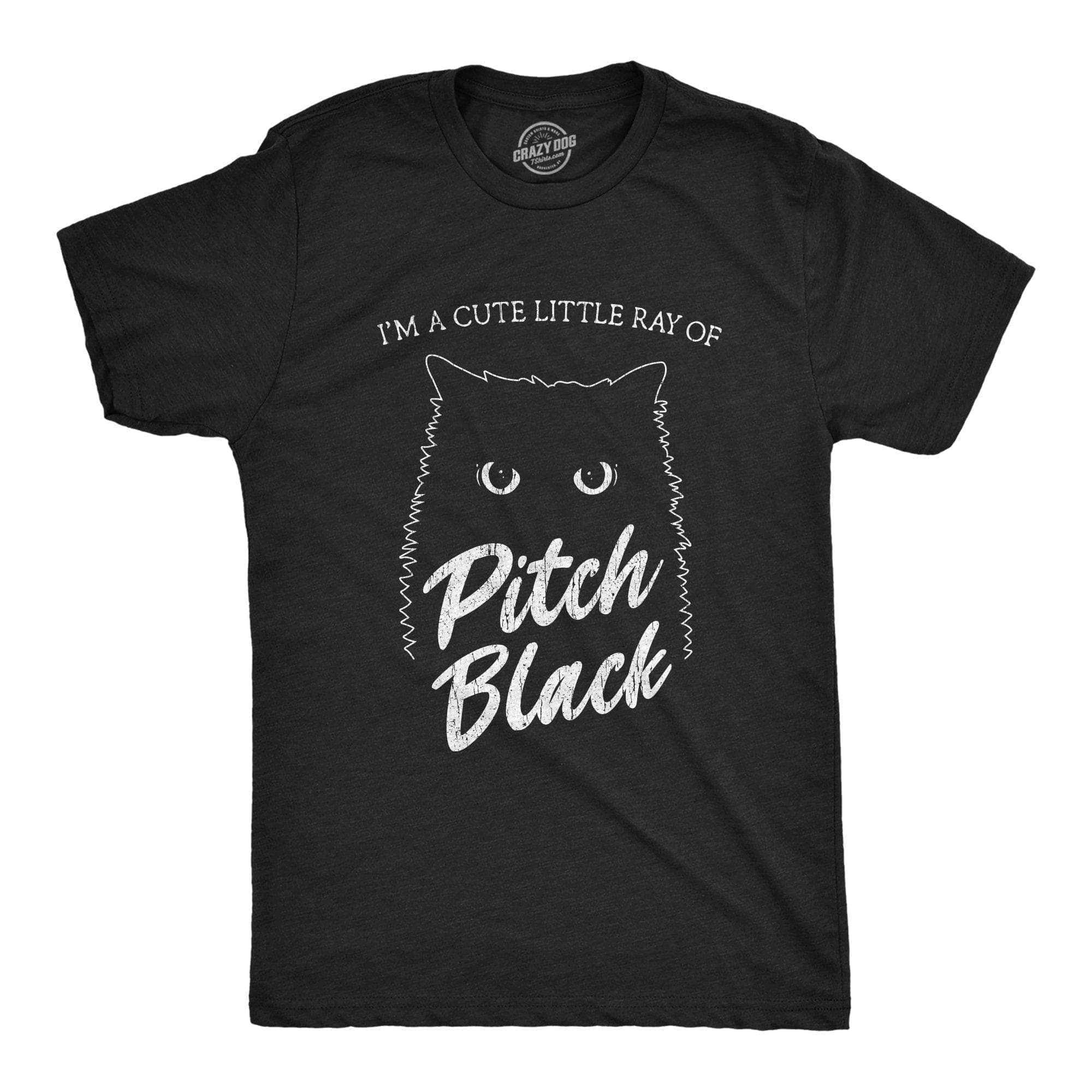 I'm A Cute Little Ray Of Pitch Black Men's Tshirt - Crazy Dog T-Shirts