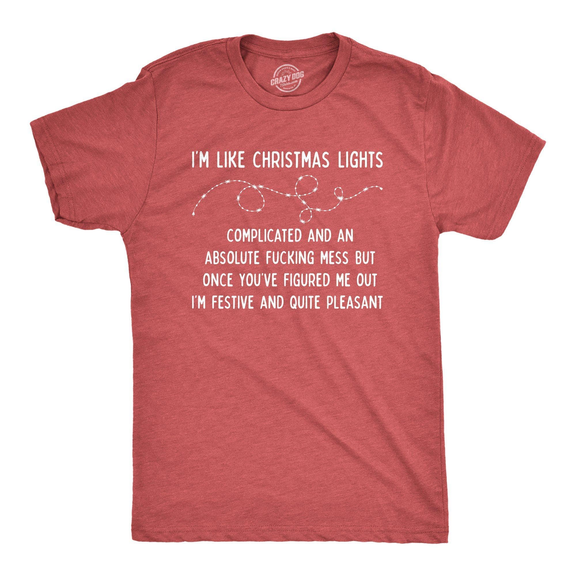 I'm Like Christmas Lights Men's Tshirt - Crazy Dog T-Shirts
