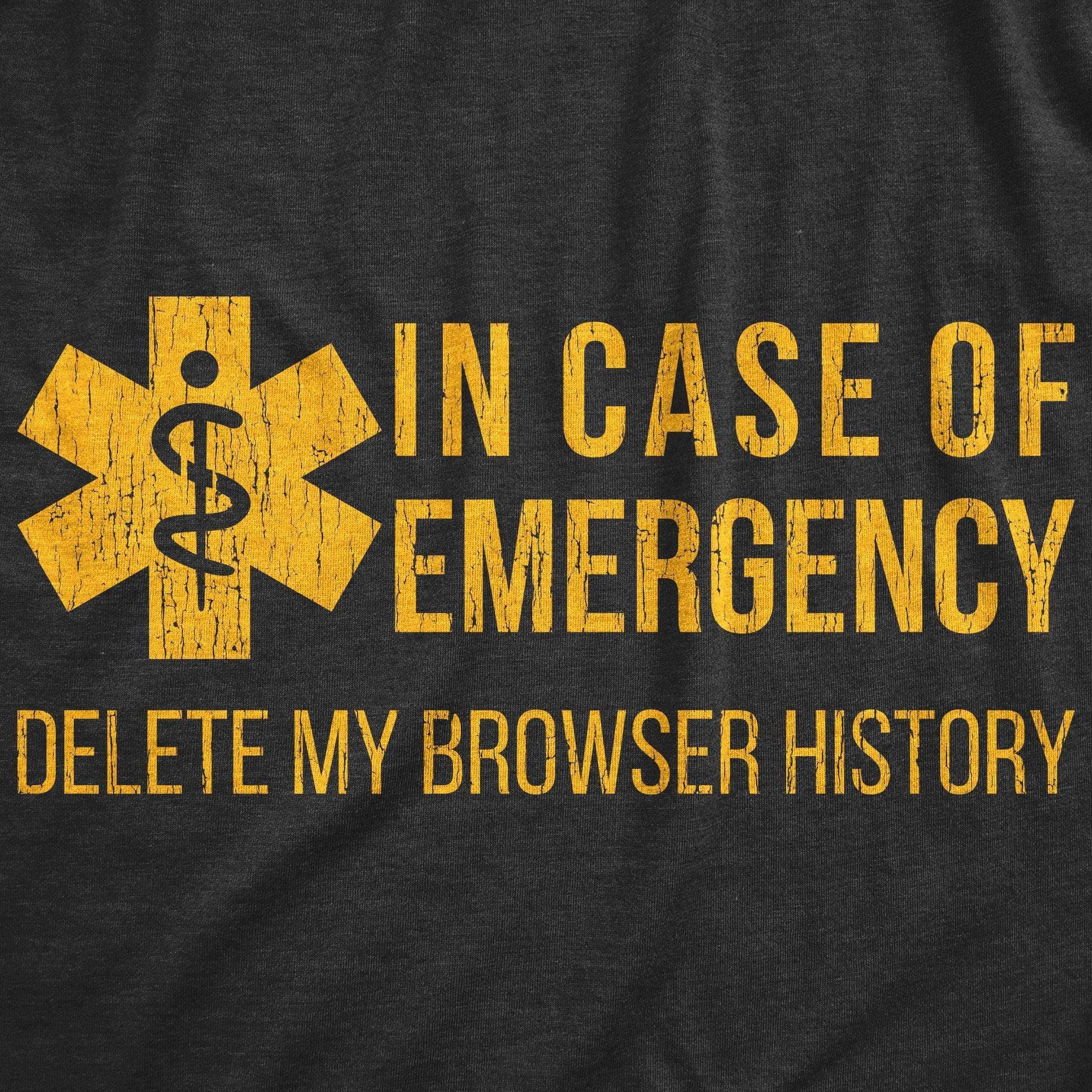 In Case Of Emergency Delete My Browser History Men's Tshirt - Crazy Dog T-Shirts