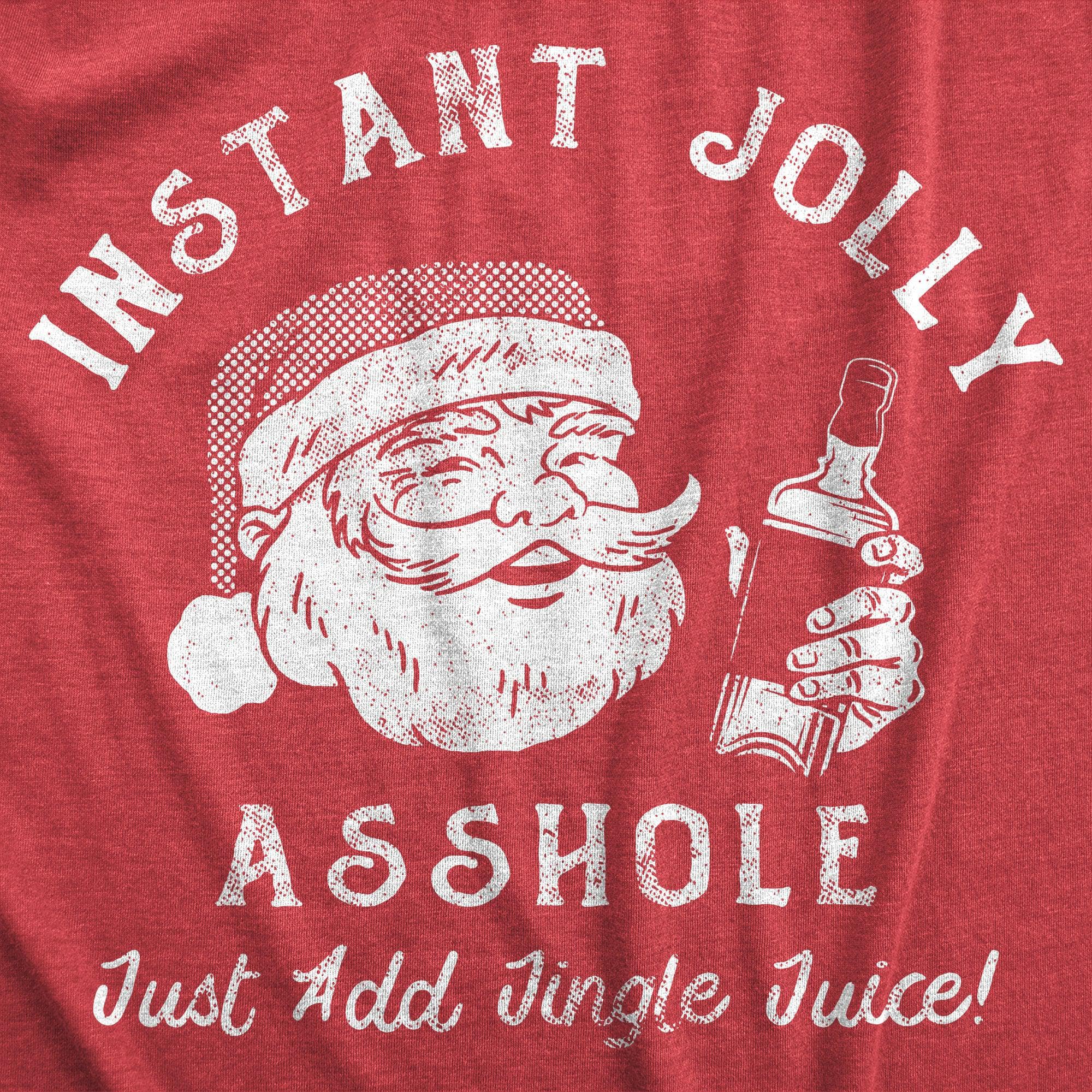 Instant Jolly Asshole Men's Tshirt  -  Crazy Dog T-Shirts