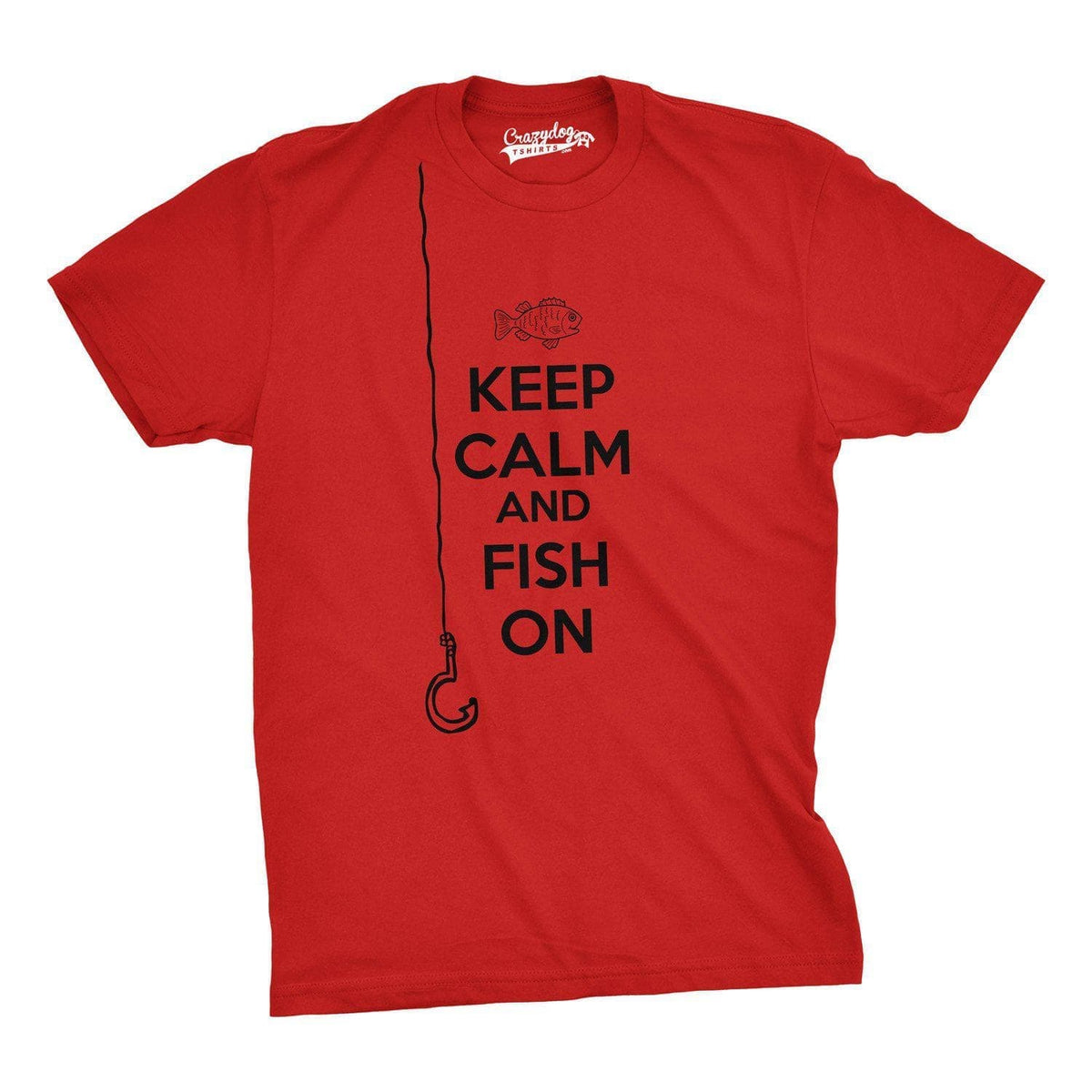 Keep Calm And Fish On Men&#39;s Tshirt - Crazy Dog T-Shirts
