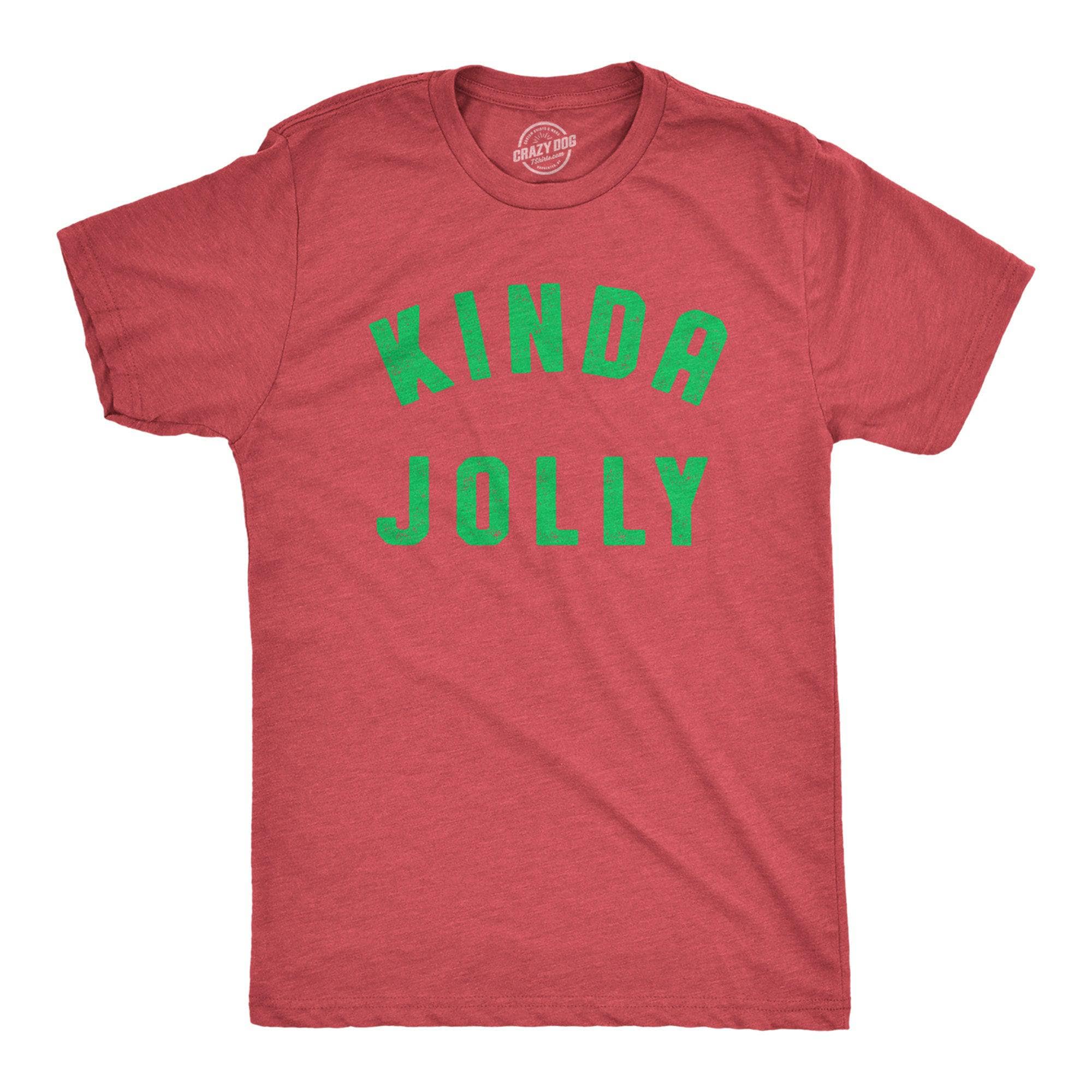 Kinda Jolly Men's Tshirt  -  Crazy Dog T-Shirts