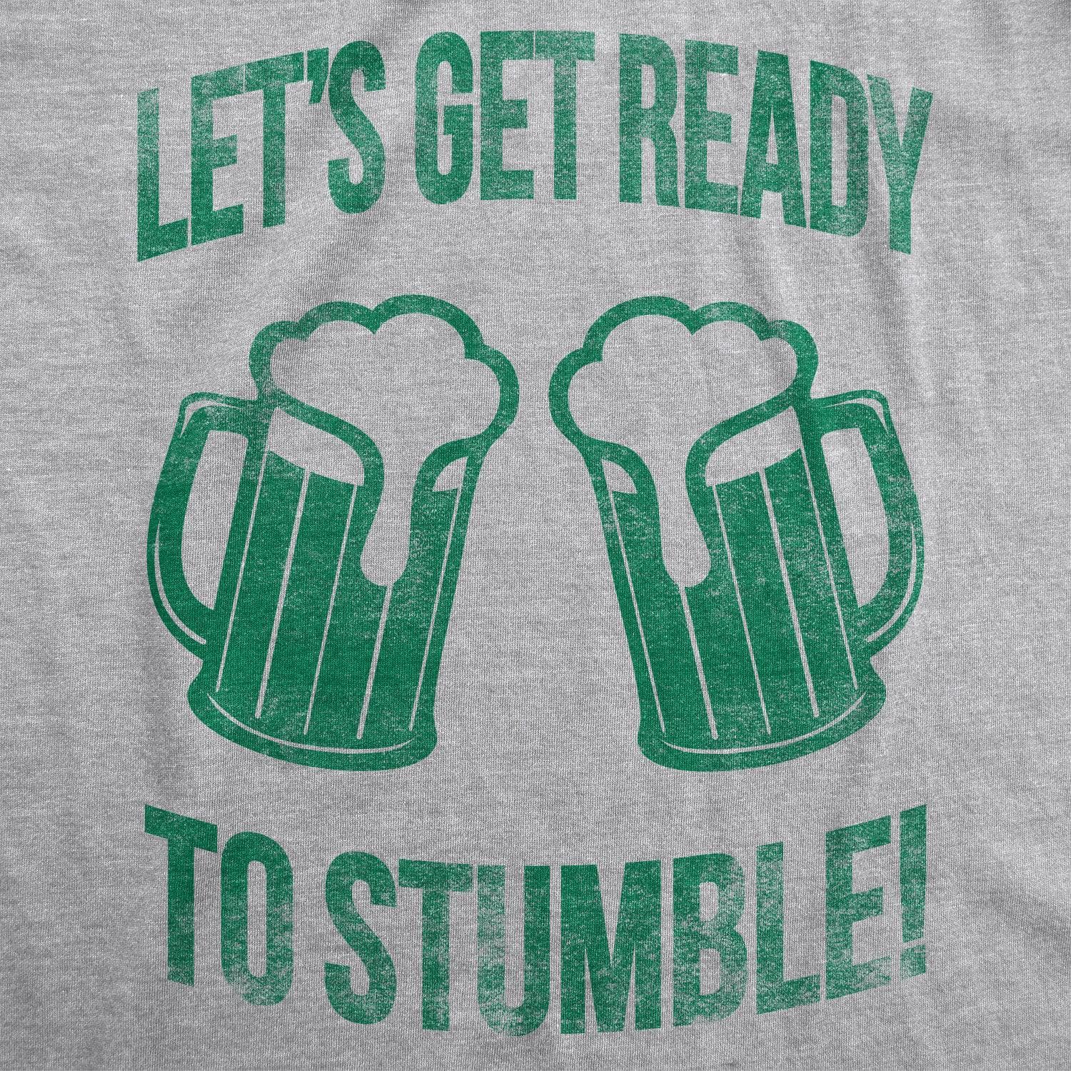 Lets Get Ready To Stumble Men's Tshirt  -  Crazy Dog T-Shirts