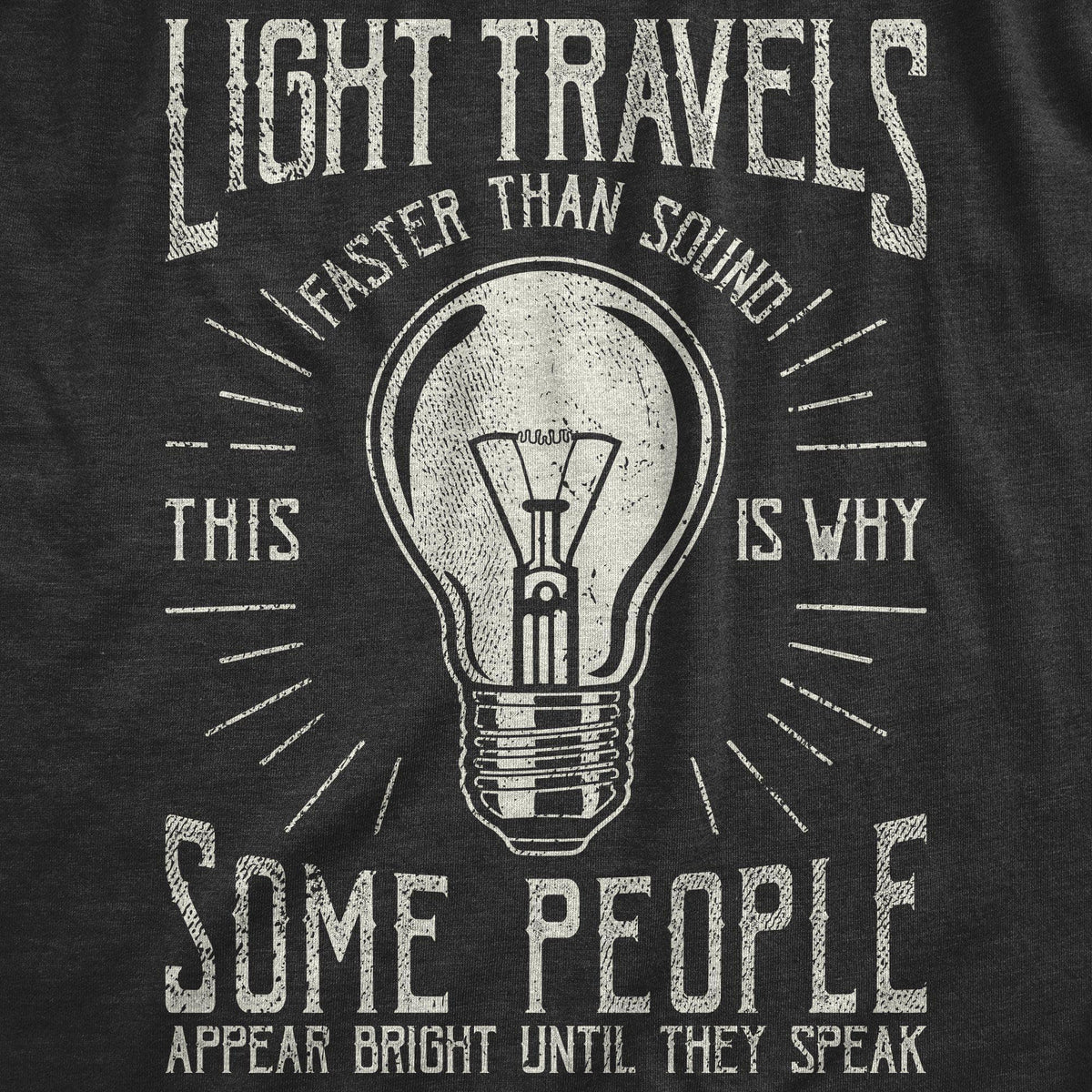 Light Travels Faster Men&#39;s Tshirt  -  Crazy Dog T-Shirts