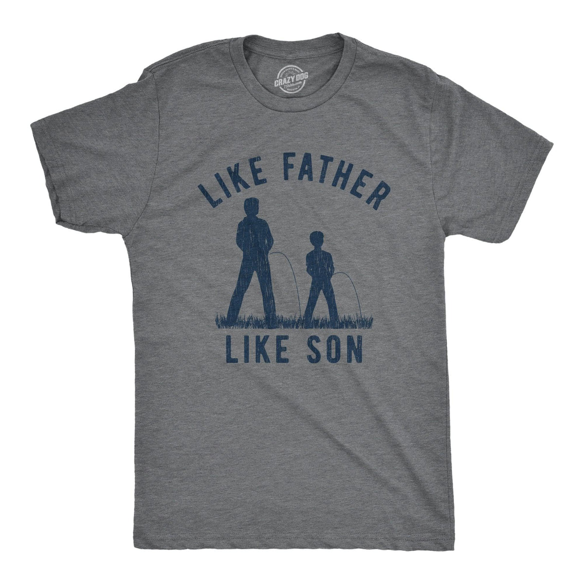 Like Father Like Son Men&#39;s Tshirt  -  Crazy Dog T-Shirts