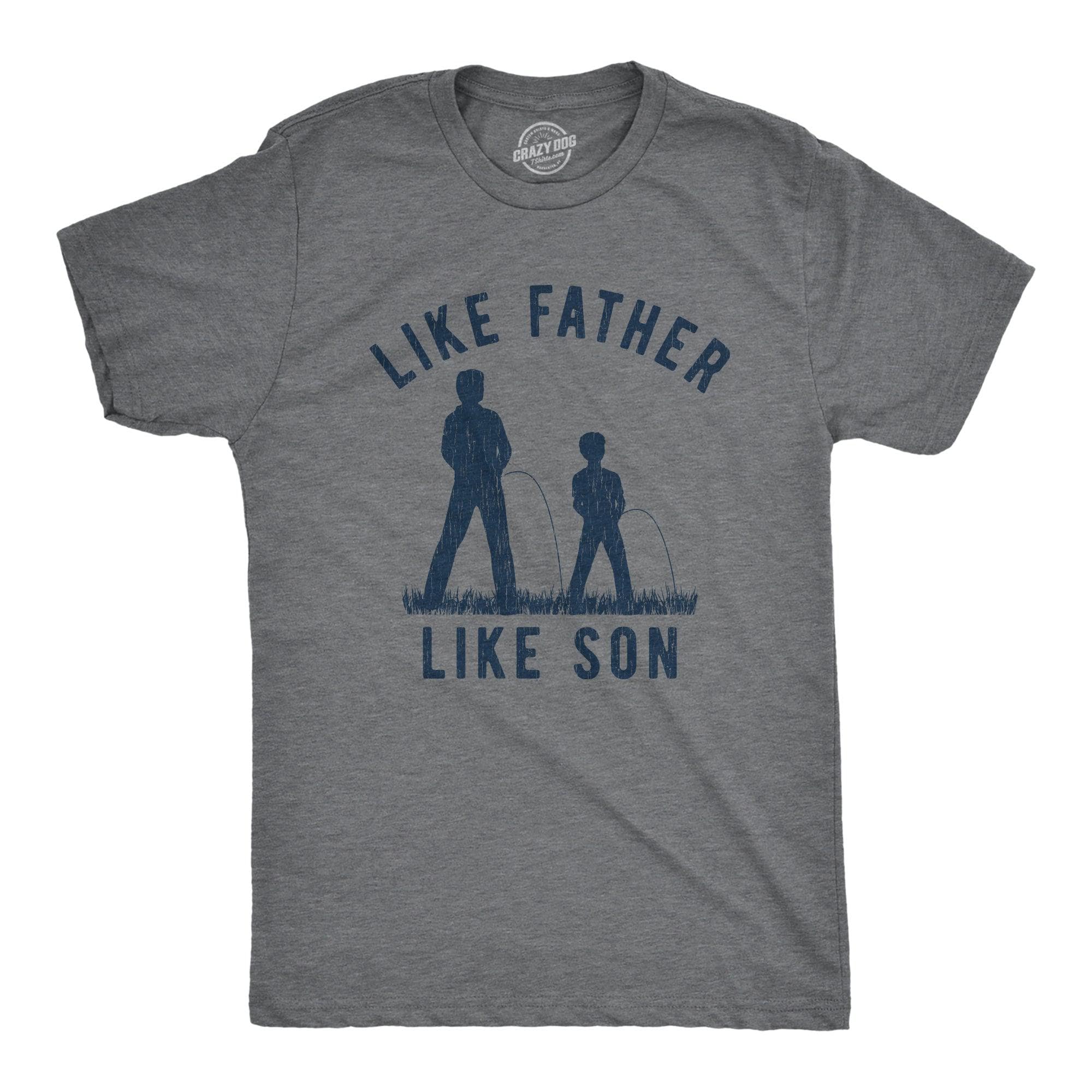 Like Father Like Son Men's Tshirt  -  Crazy Dog T-Shirts