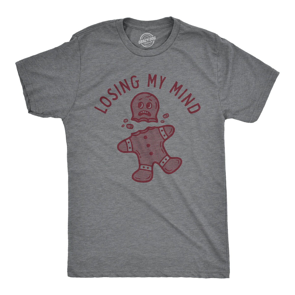 Losing My Mind Men&#39;s Tshirt  -  Crazy Dog T-Shirts