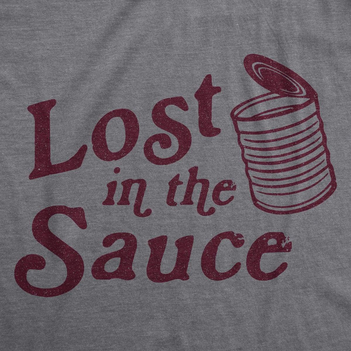 Lost In The Sauce Men&#39;s Tshirt  -  Crazy Dog T-Shirts