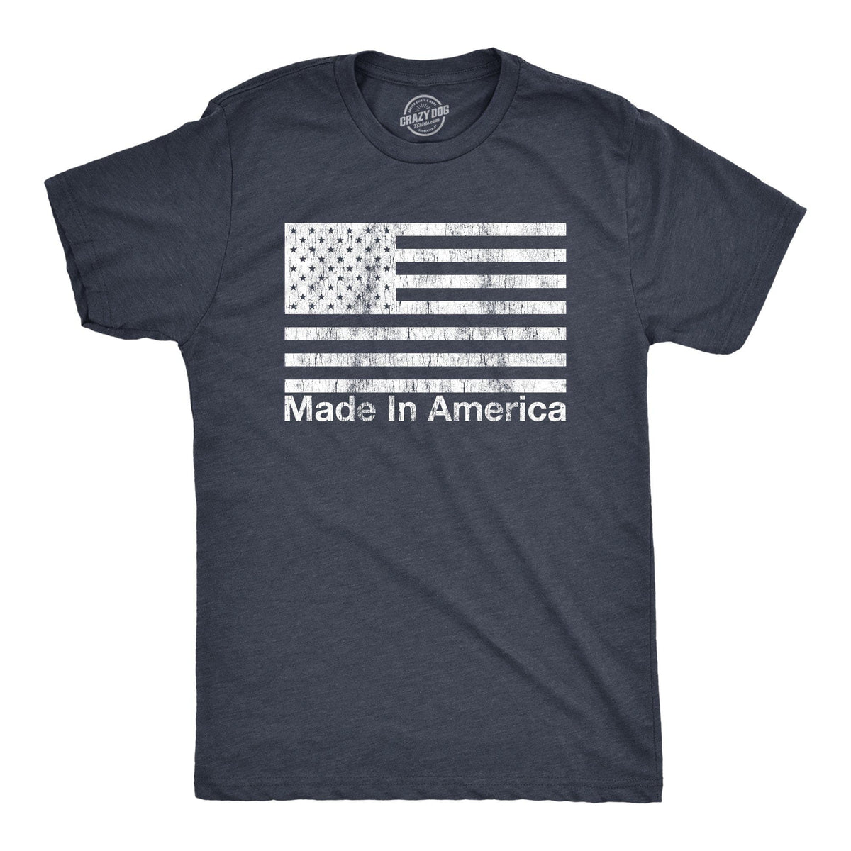 Made In America Men&#39;s Tshirt - Crazy Dog T-Shirts