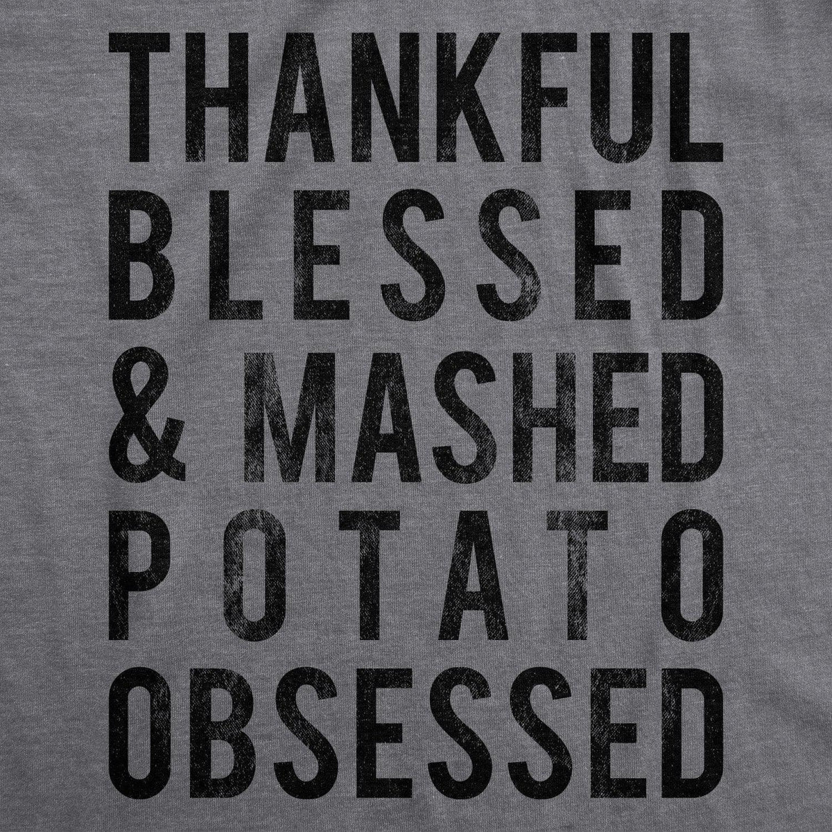 Mashed Potato Obsessed Men&#39;s Tshirt  -  Crazy Dog T-Shirts