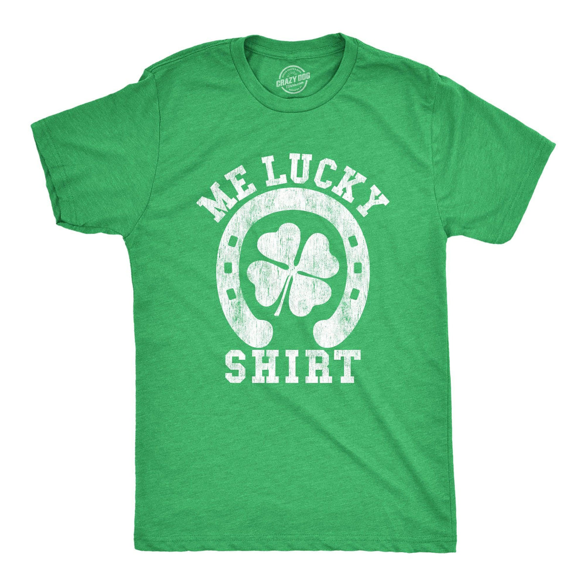 Me Lucky Shirt Men&#39;s Tshirt  -  Crazy Dog T-Shirts
