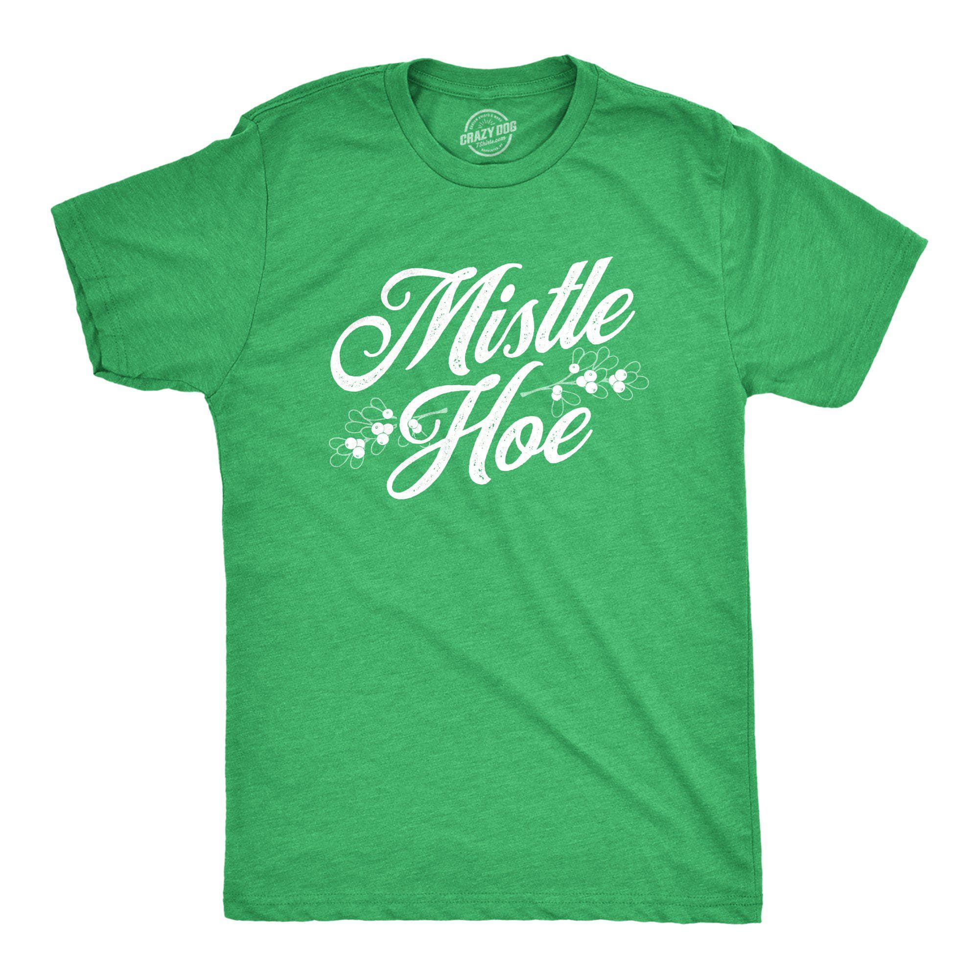 Mistle Hoe Men's Tshirt - Crazy Dog T-Shirts