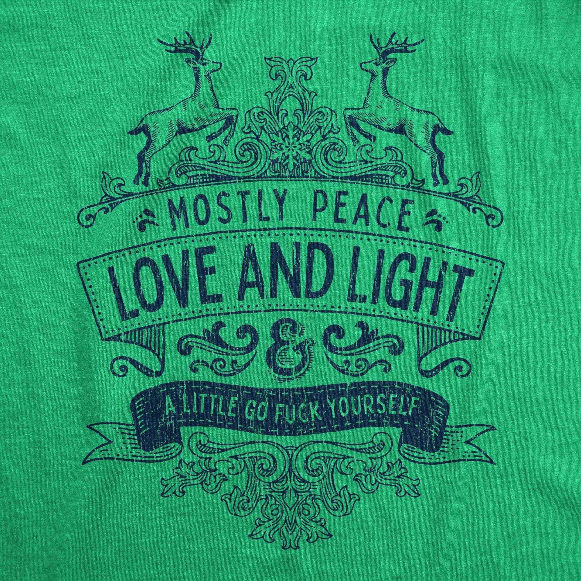 Mostly Peace Love And Light A Little Go Fuck Yourself Men's Tshirt - Crazy Dog T-Shirts