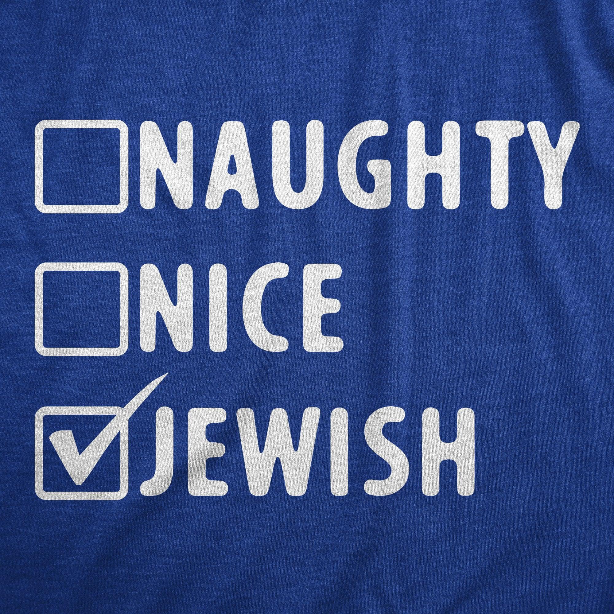 Naughty Nice Jewish Men's Tshirt  -  Crazy Dog T-Shirts