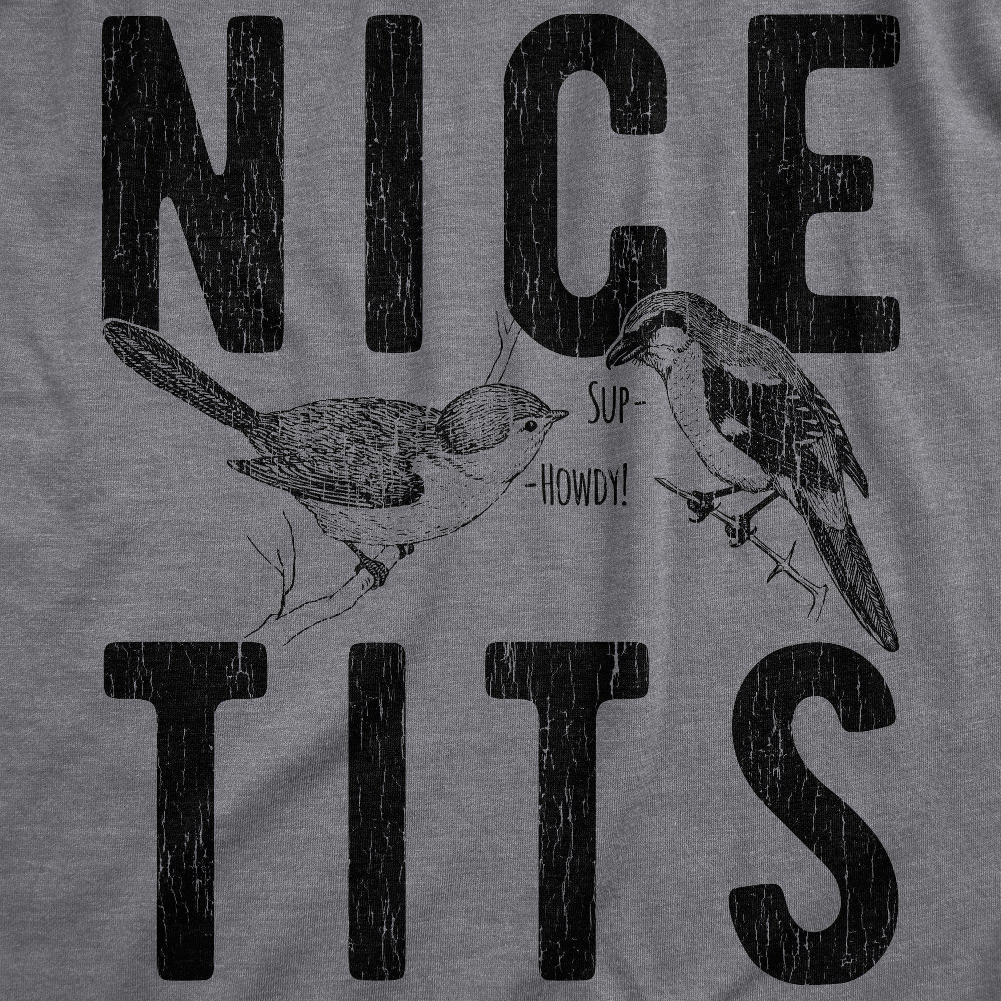 Nice Tits Men's Tshirt - Crazy Dog T-Shirts