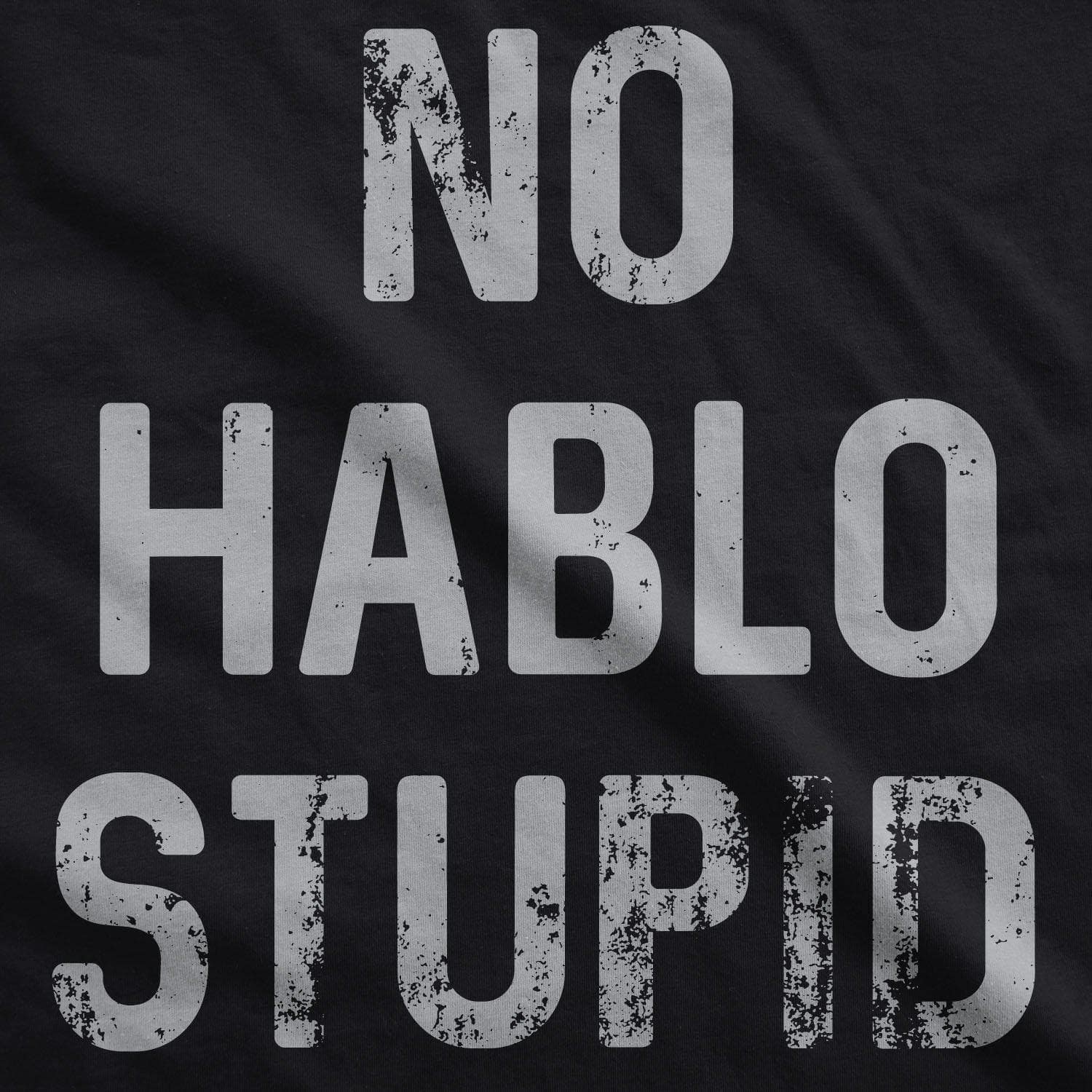 No Hablo Stupid Men's Tshirt  -  Crazy Dog T-Shirts