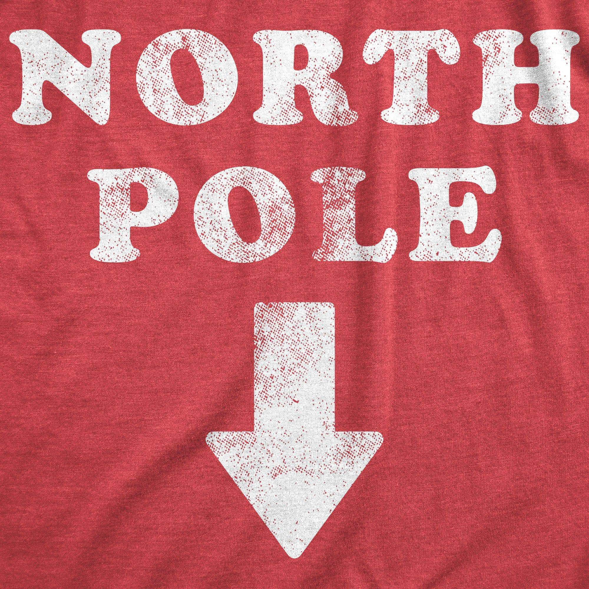 North Pole Here Men's Tshirt - Crazy Dog T-Shirts