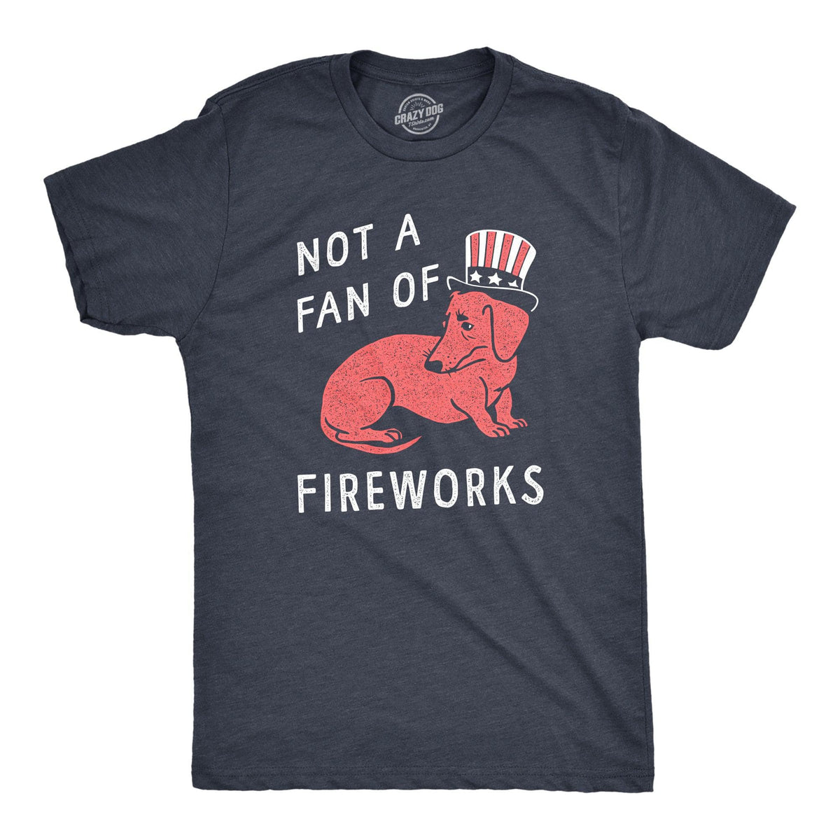 Not A Fan Of Fireworks Men&#39;s Tshirt  -  Crazy Dog T-Shirts