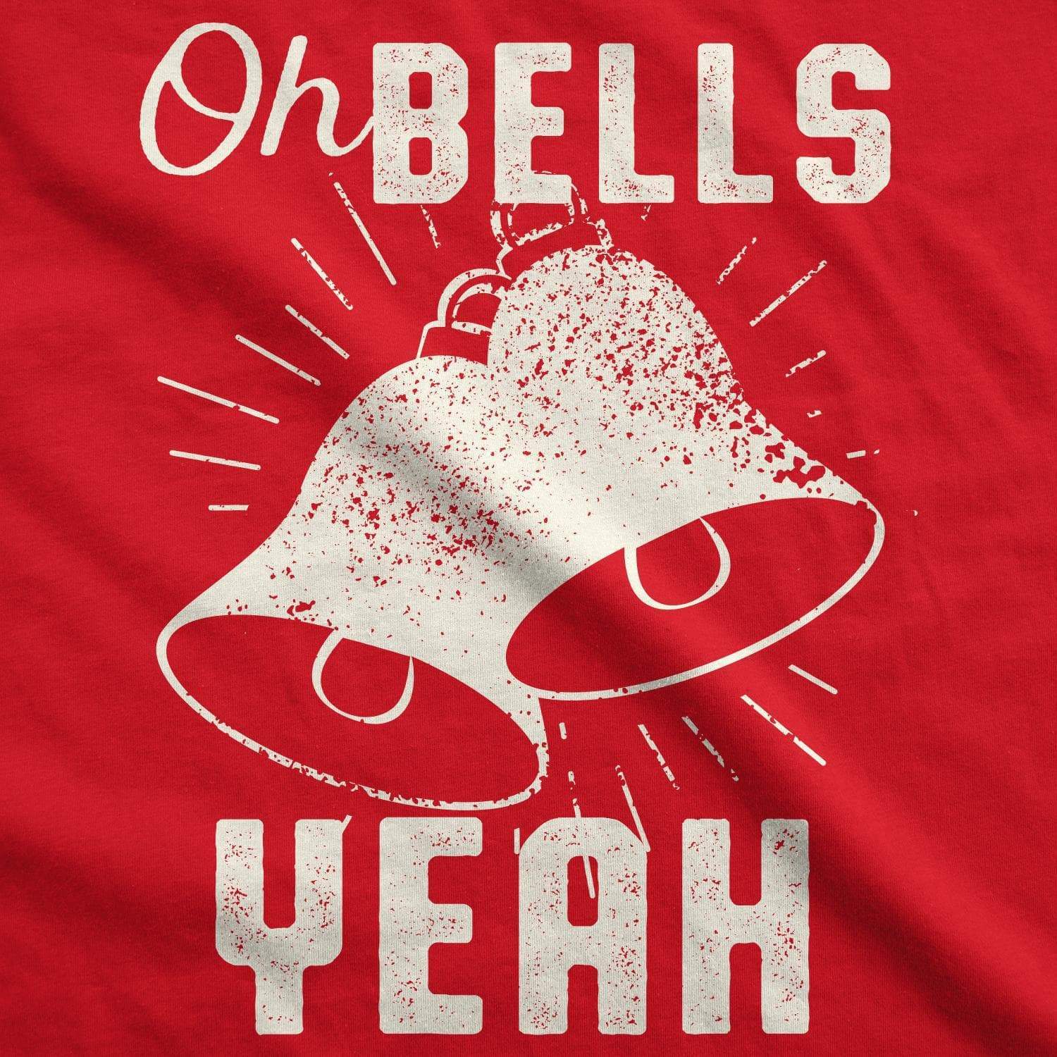 Oh Bells Yeah Men's Tshirt - Crazy Dog T-Shirts