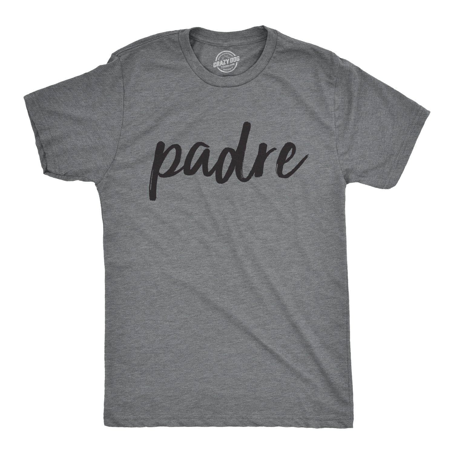 Padre Men's Tshirt - Crazy Dog T-Shirts