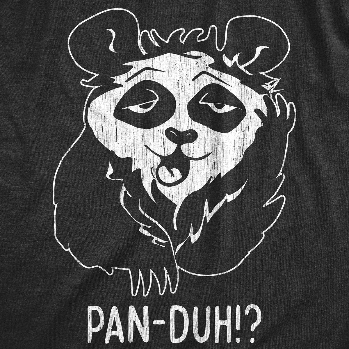 Pan Duh Men&#39;s Tshirt  -  Crazy Dog T-Shirts