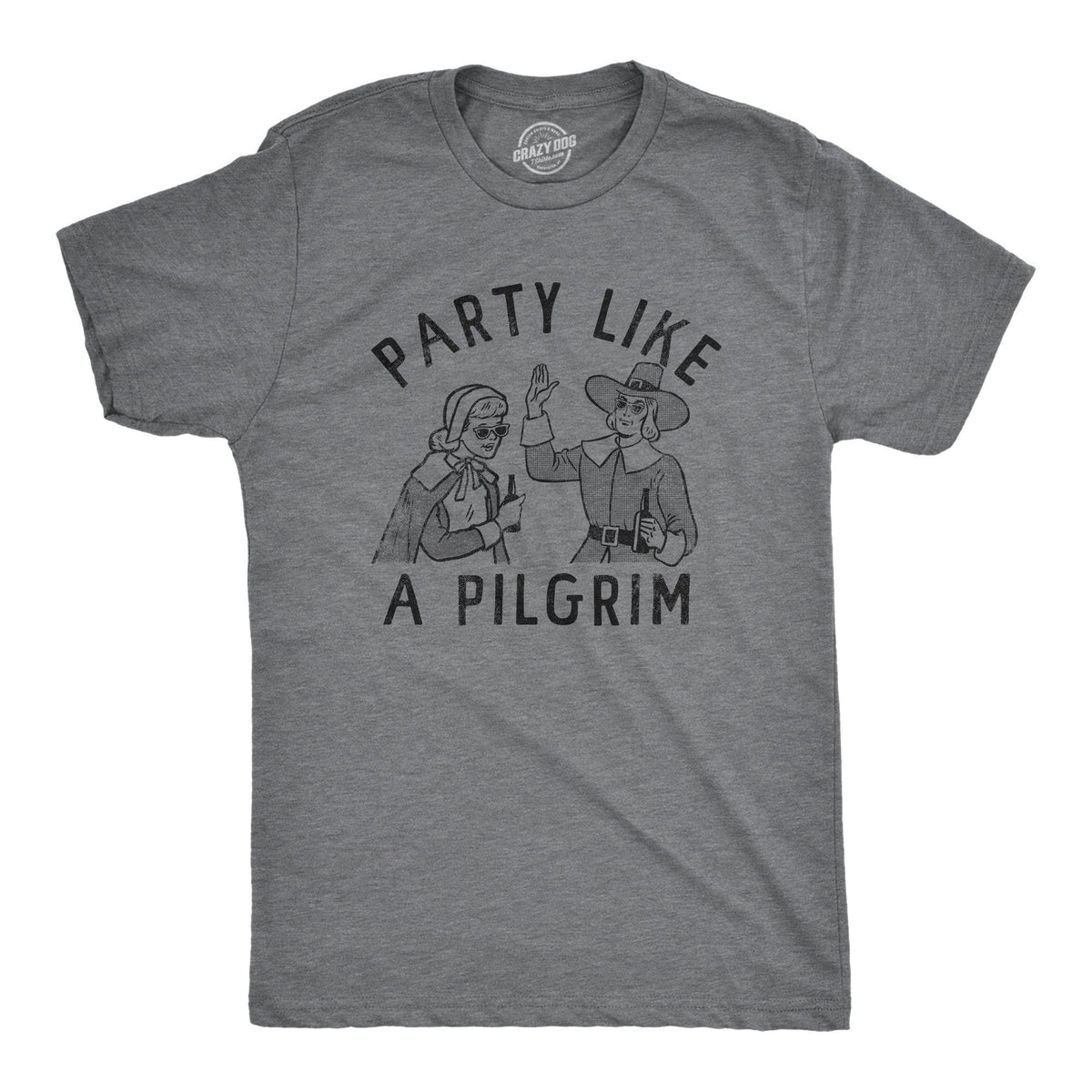 Party Like A Pilgrim Men&#39;s Tshirt  -  Crazy Dog T-Shirts