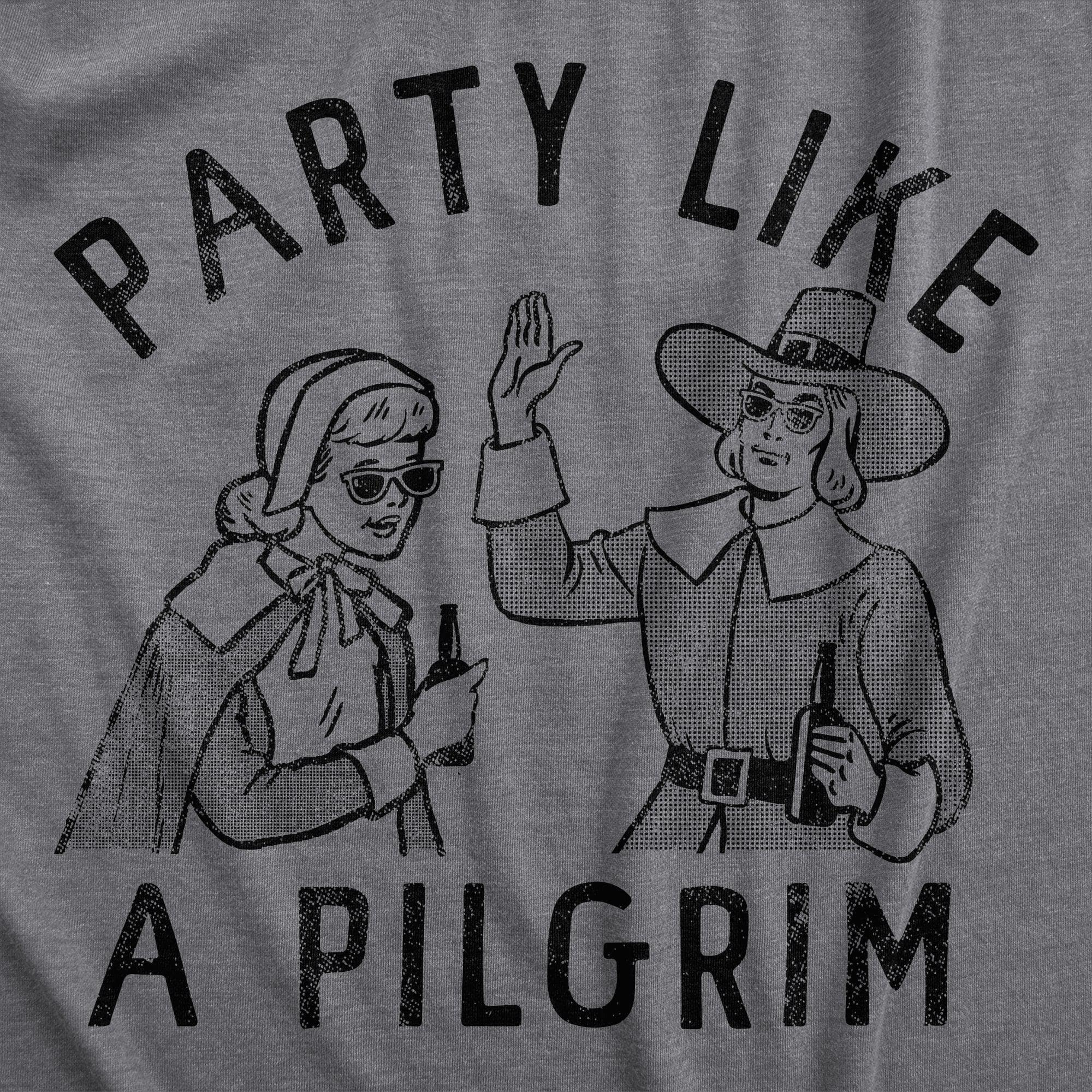 Party Like A Pilgrim Men's Tshirt  -  Crazy Dog T-Shirts