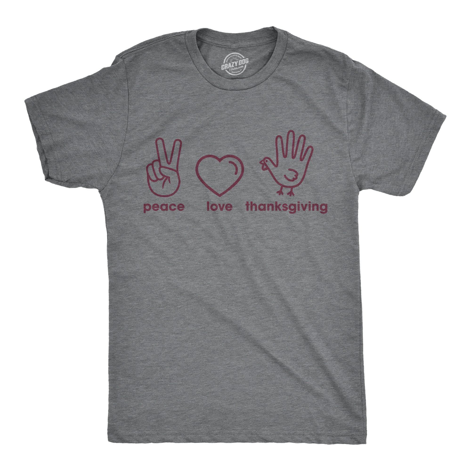 Peace Love Thanksgiving Men's Tshirt - Crazy Dog T-Shirts