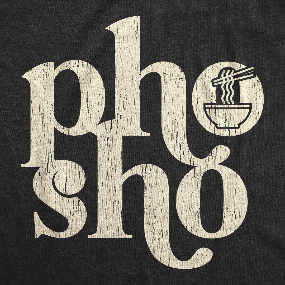 Pho Sho Men&#39;s Tshirt - Crazy Dog T-Shirts