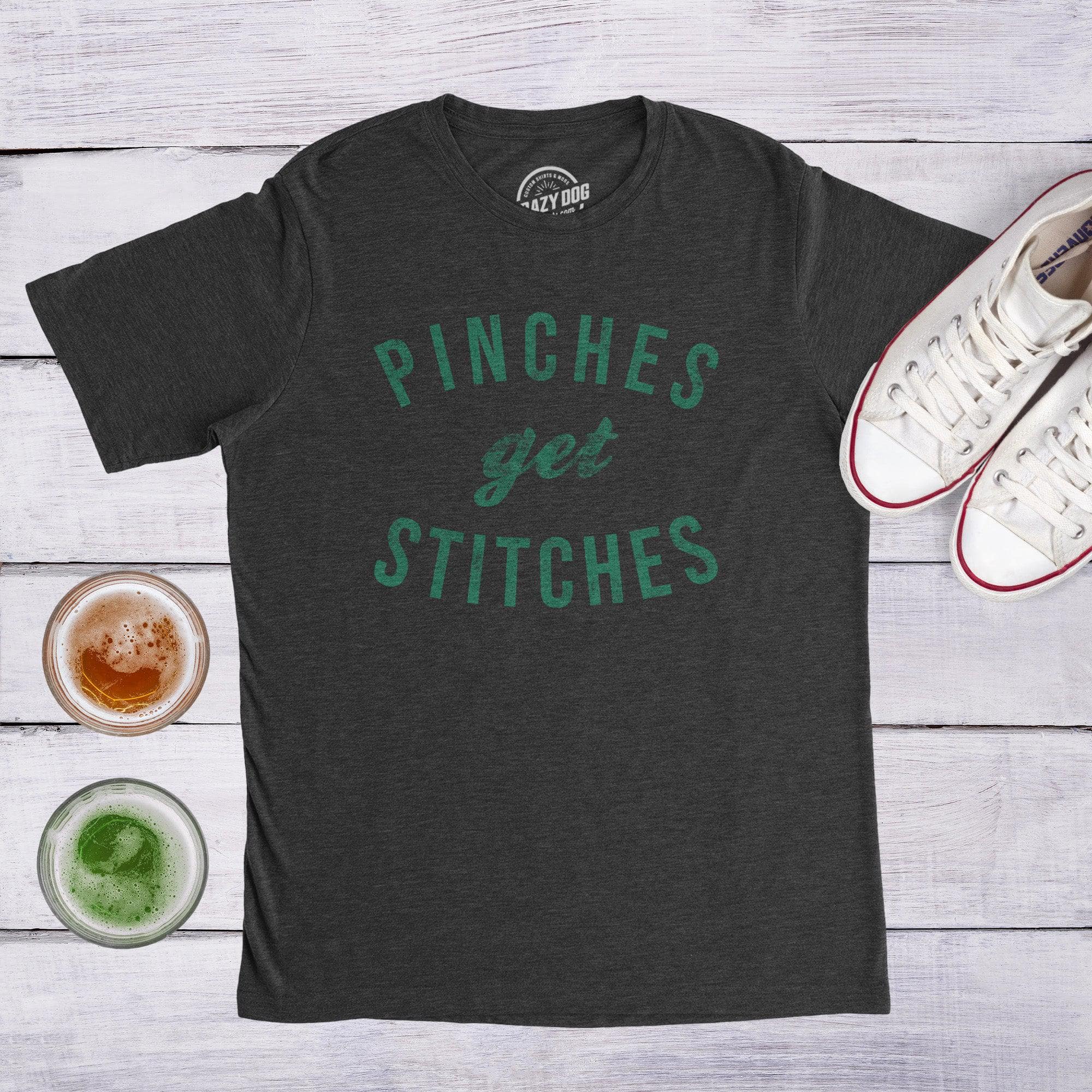 Pinches Get Stitches Men's Tshirt  -  Crazy Dog T-Shirts