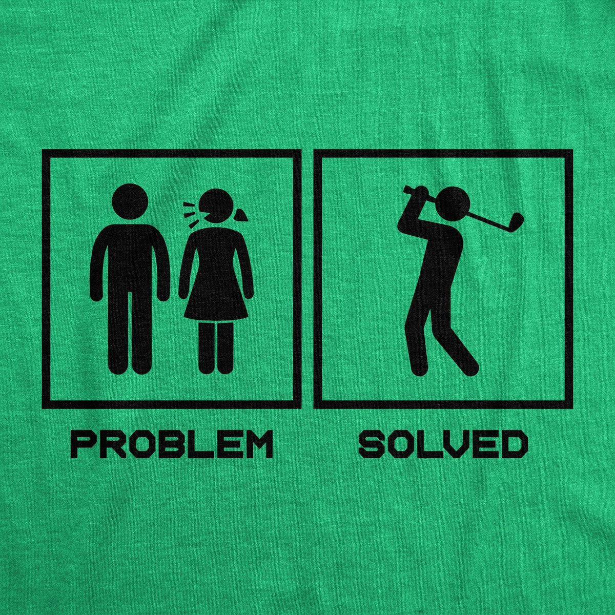 Problem Solved Men&#39;s Tshirt  -  Crazy Dog T-Shirts