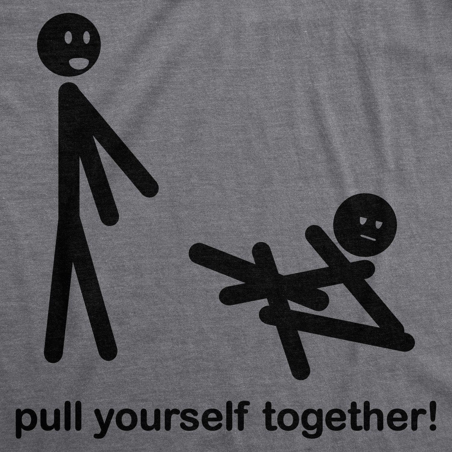 Pull Yourself Together Men's Tshirt  -  Crazy Dog T-Shirts