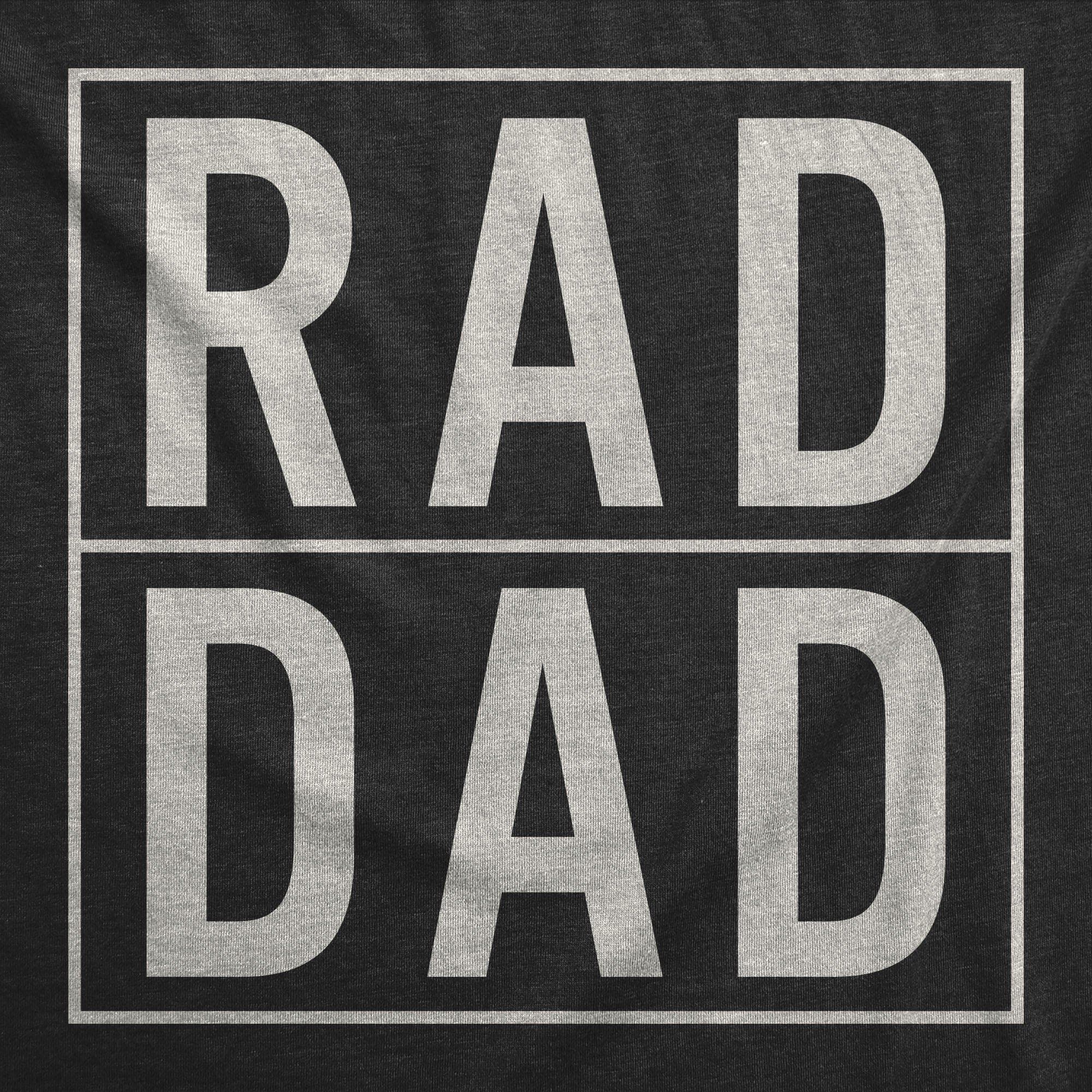 Rad Dad Men's Tshirt  -  Crazy Dog T-Shirts
