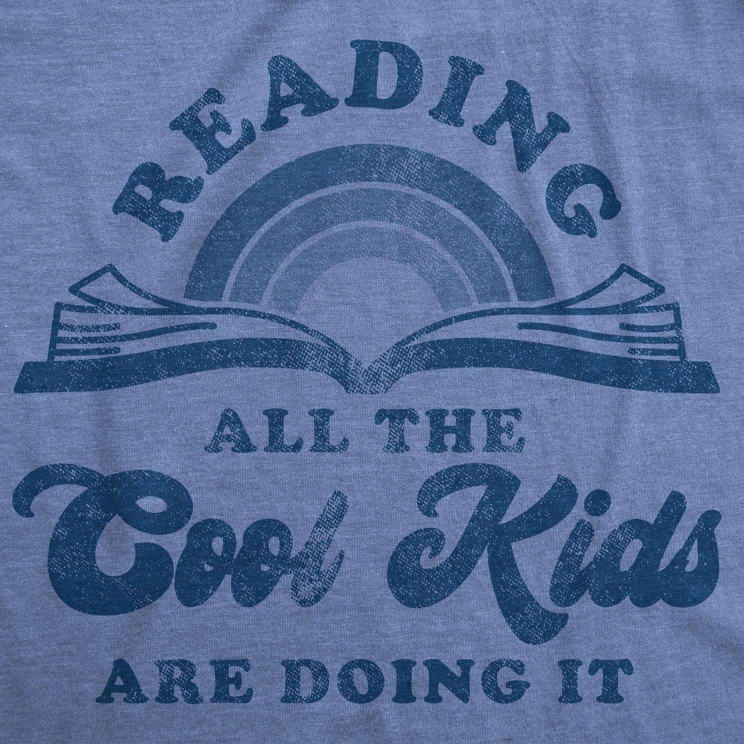 Reading: All The Cool Kids Are Doing It Men's Tshirt  -  Crazy Dog T-Shirts