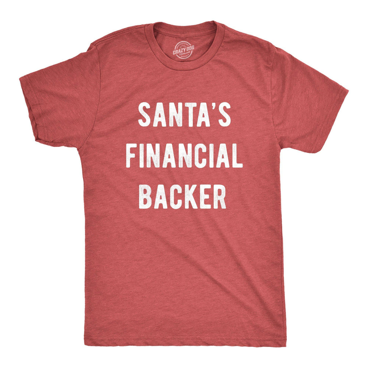 Santa&#39;s Financial Backer Men&#39;s Tshirt - Crazy Dog T-Shirts