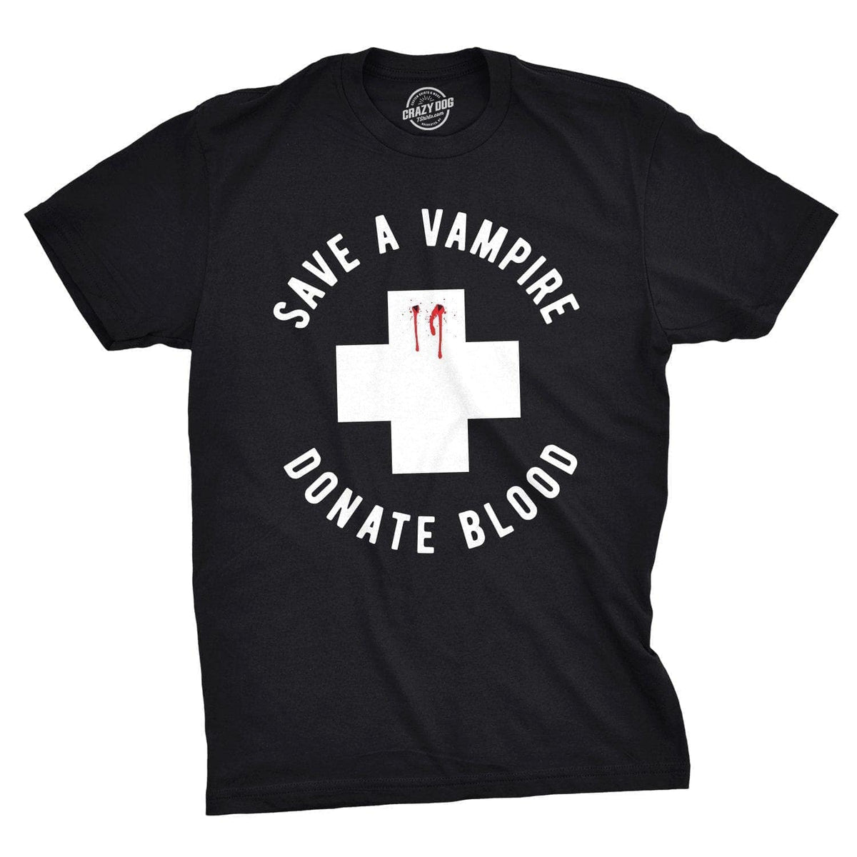 Save A Vampire Donate Blood Men&#39;s Tshirt  -  Crazy Dog T-Shirts