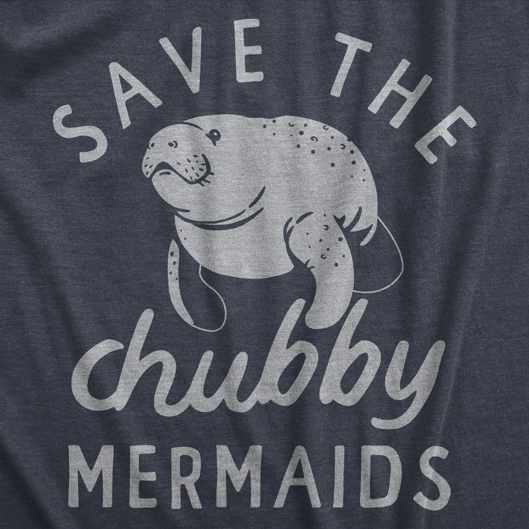 Save The Chubby Mermaids Men's Tshirt  -  Crazy Dog T-Shirts