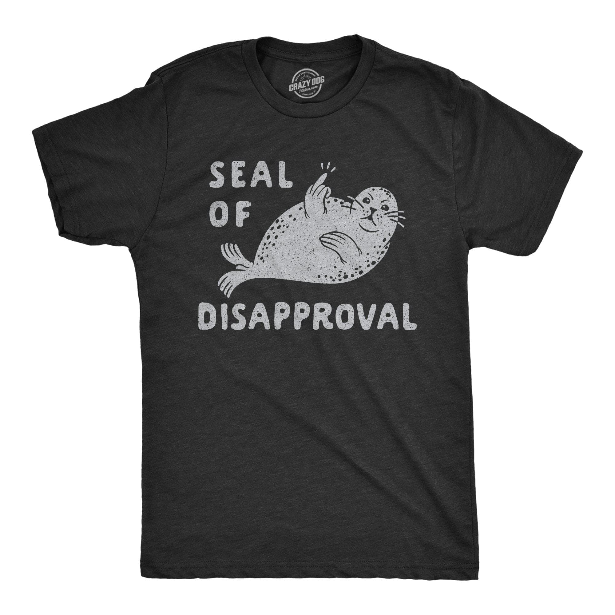 Seal Of Disapproval Men's Tshirt - Crazy Dog T-Shirts
