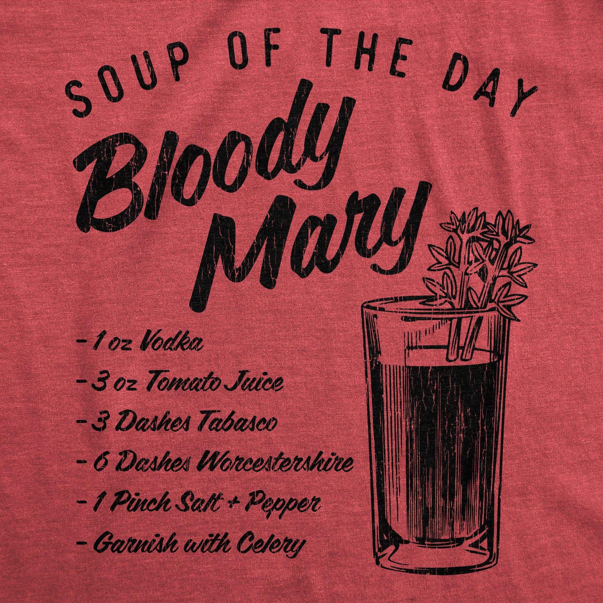 Soup Of The Day Bloody Mary Men's Tshirt - Crazy Dog T-Shirts