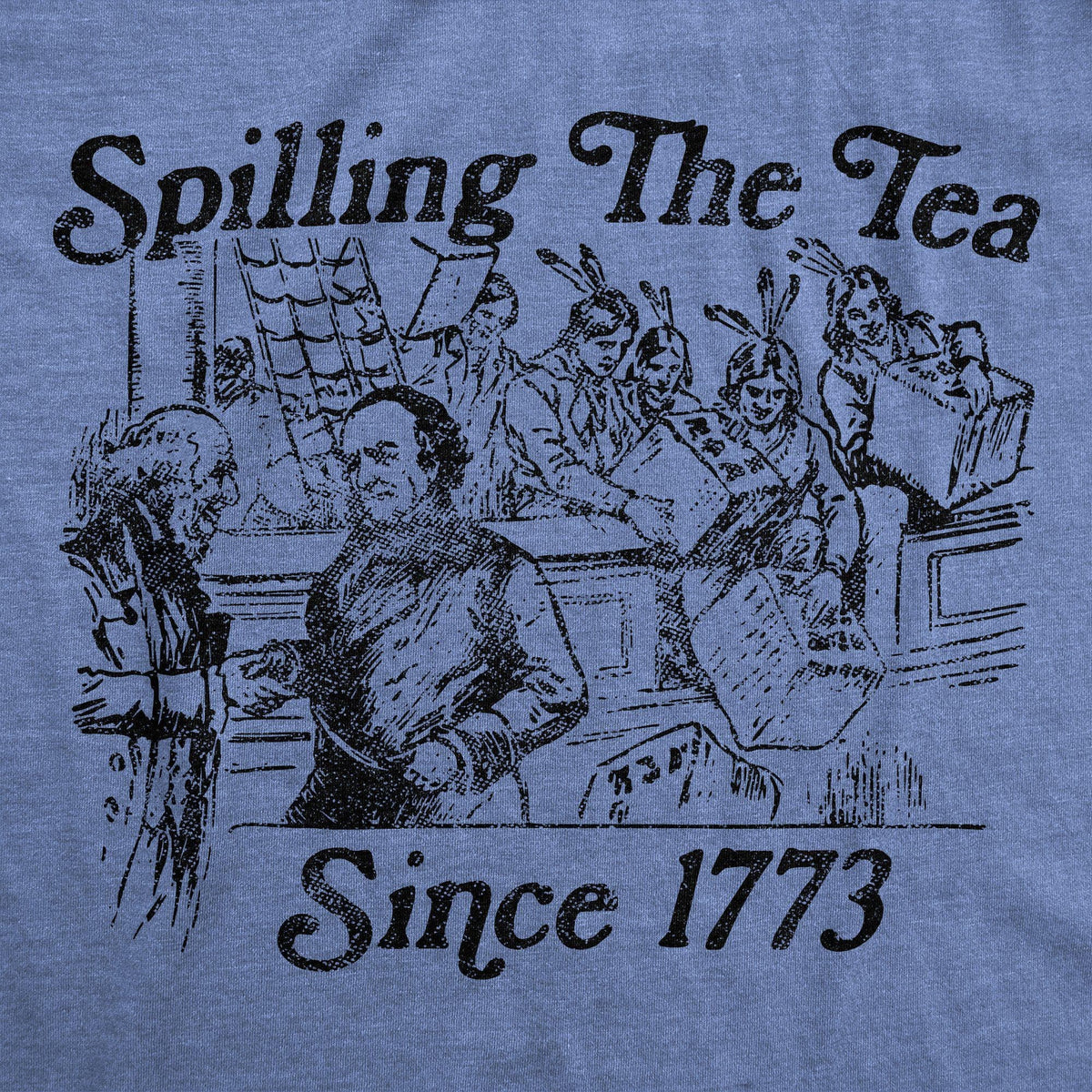 Spilling The Tea Since 1773 Men&#39;s Tshirt - Crazy Dog T-Shirts
